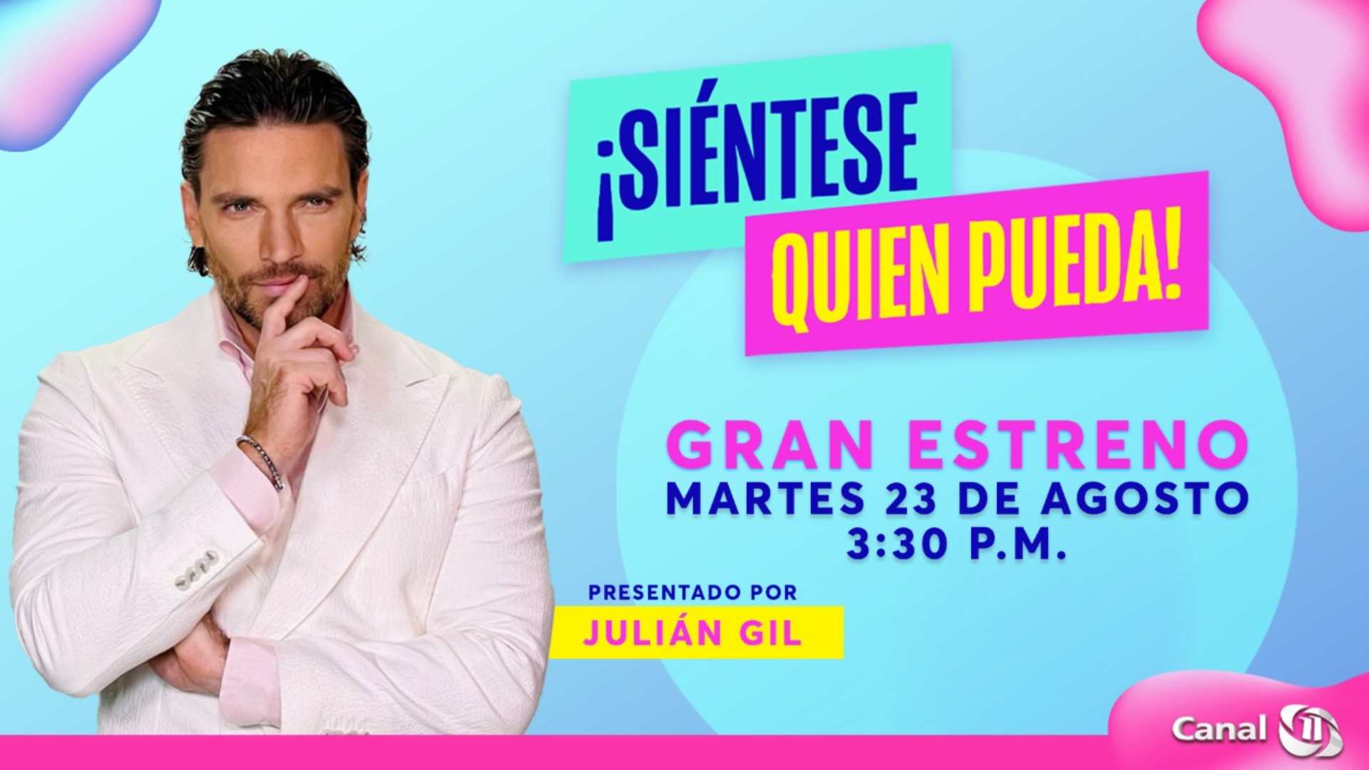 ¡siéntese Quien Pueda Llega A La Pantalla De Canal 11 6906