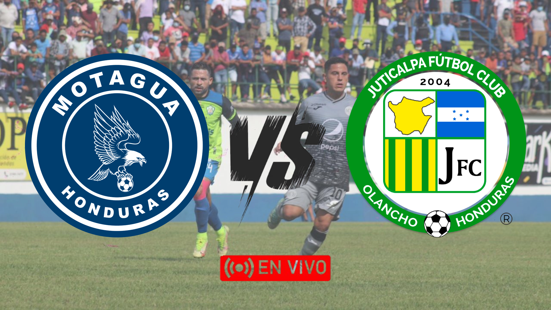 Motagua vs. Juticalpa