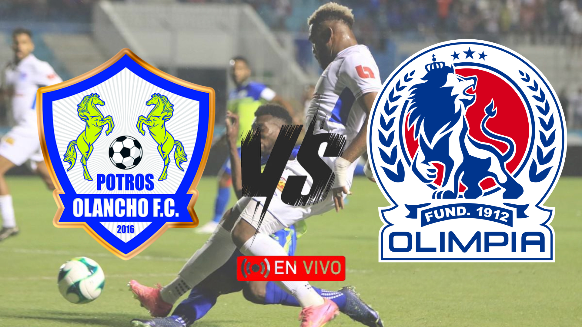 Olancho vs. Olimpia