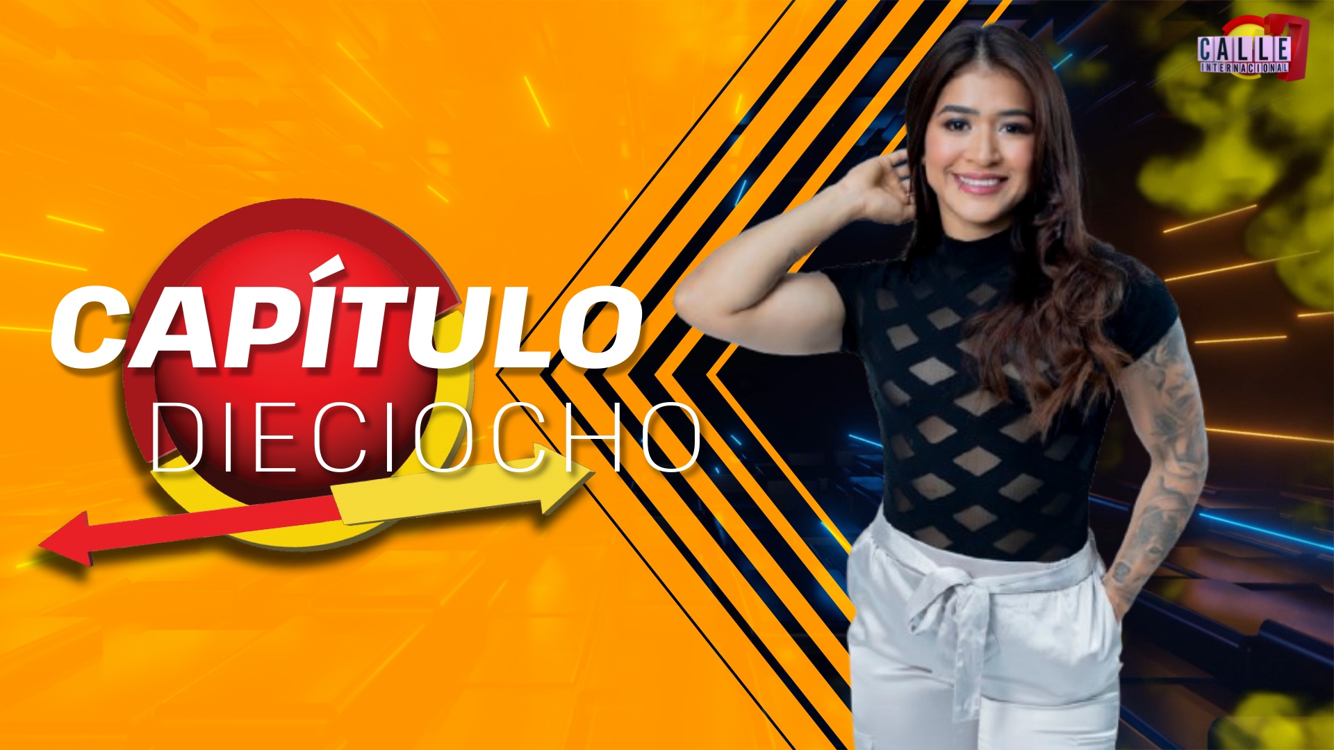 Calle 7 Internacional: Ya comienza el capítulo dieciocho