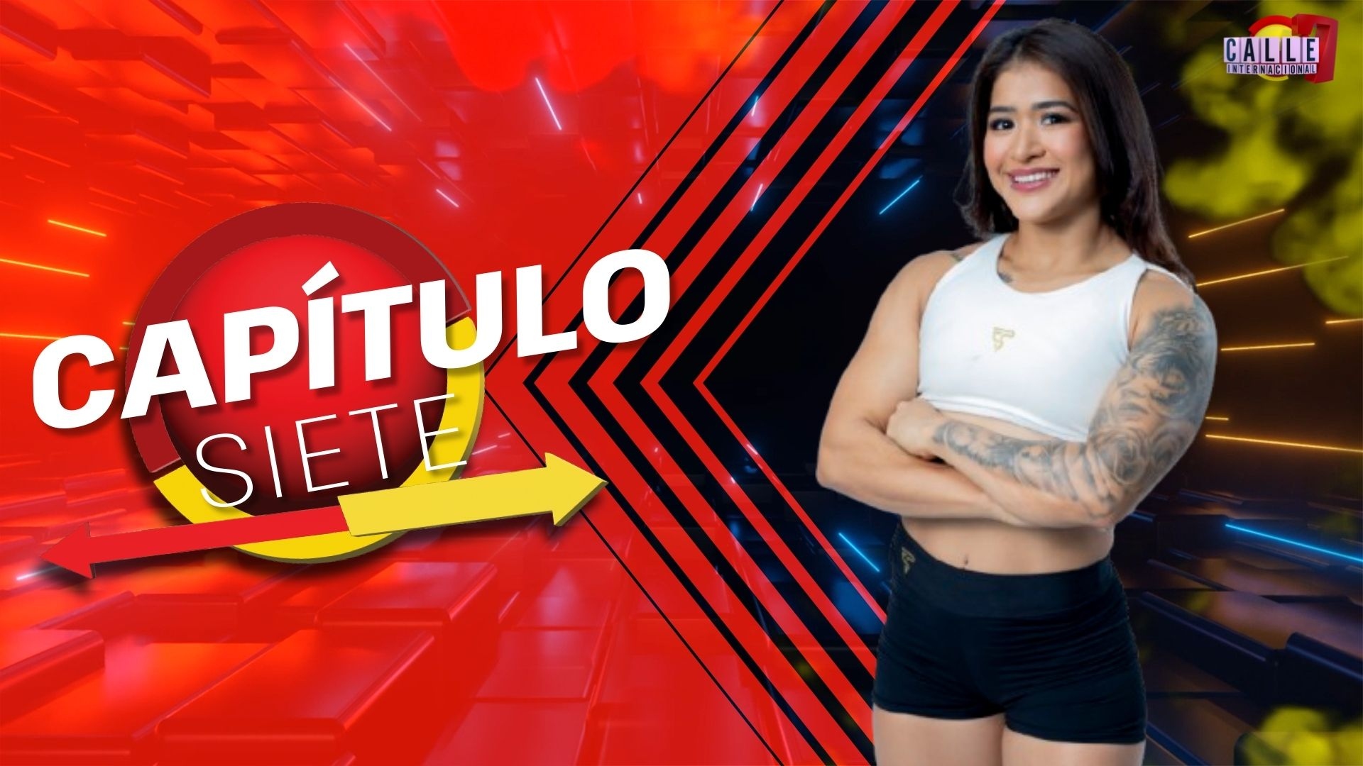 Calle 7 Internacional: Ya inicia el capítulo 7 ¿quiénes lo darán todo hoy?