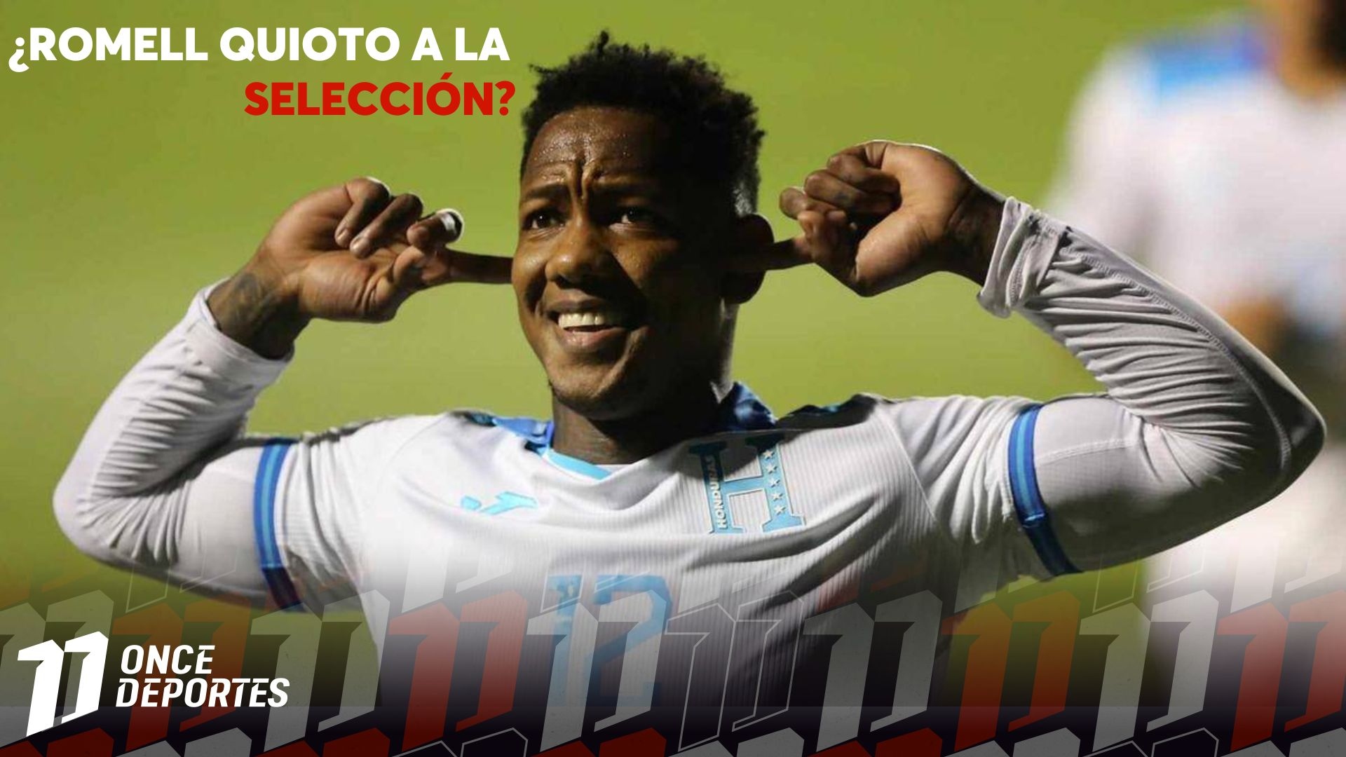 La elección definitiva de Rueda respecto a Romell Quioto para la Selección de Honduras