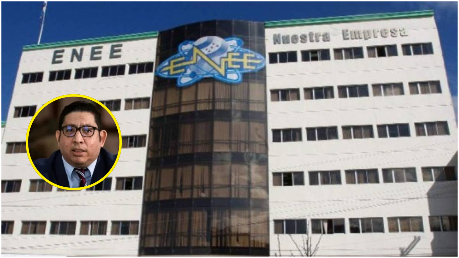 Ingresos a la ENEE han mejorado en unos cuatro mil millones de lempiras el presente año: Erick Tejada