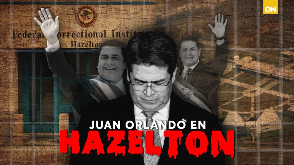 Juan Orlando Hernández recluído en Hazelton: así es la prisión