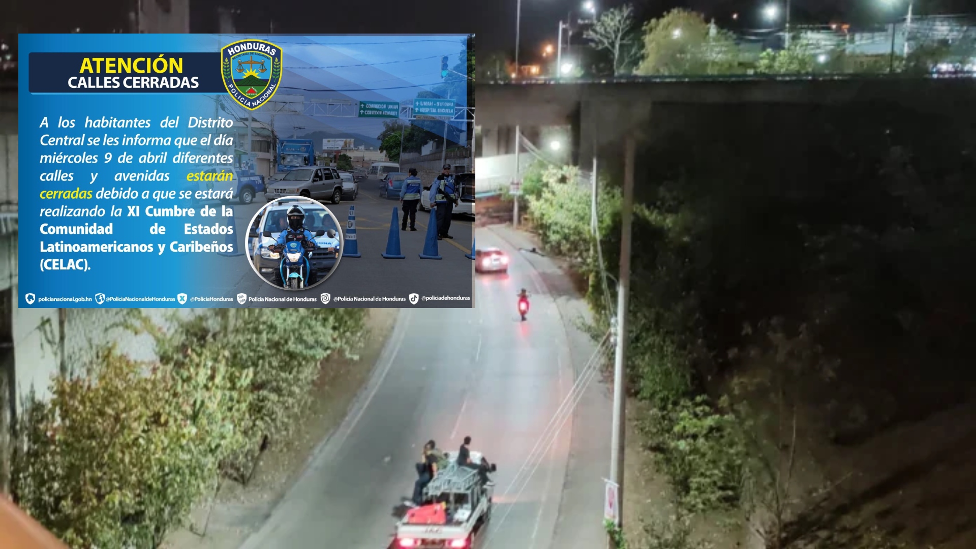Calles cerradas en Tegucigalpa por Cumbre de Celac y caída de puente Juan Manuel Gálvez