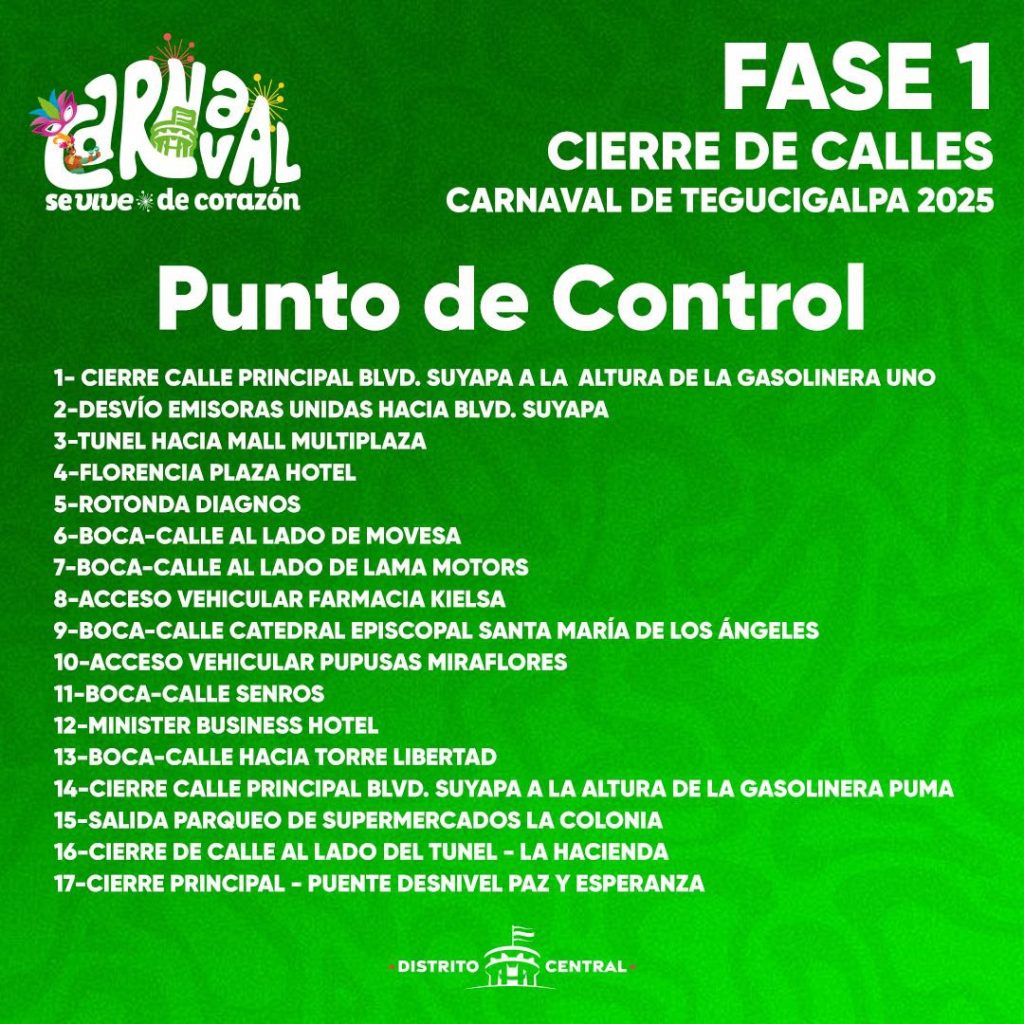 Lista: Cierre de calles ante el Carnaval de Tegucigalpa