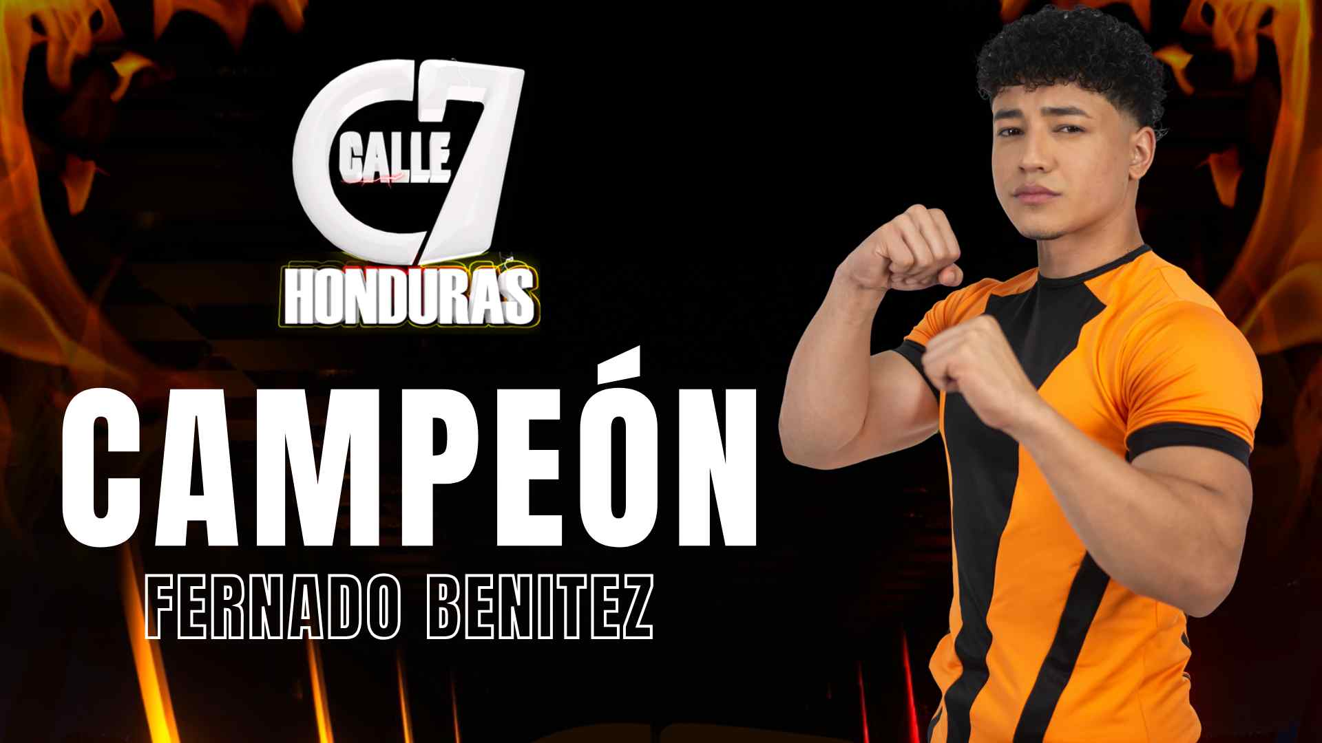Fernando, campeón de Calle 7 Honduras: una victoria ganada con esfuerzo y corazón