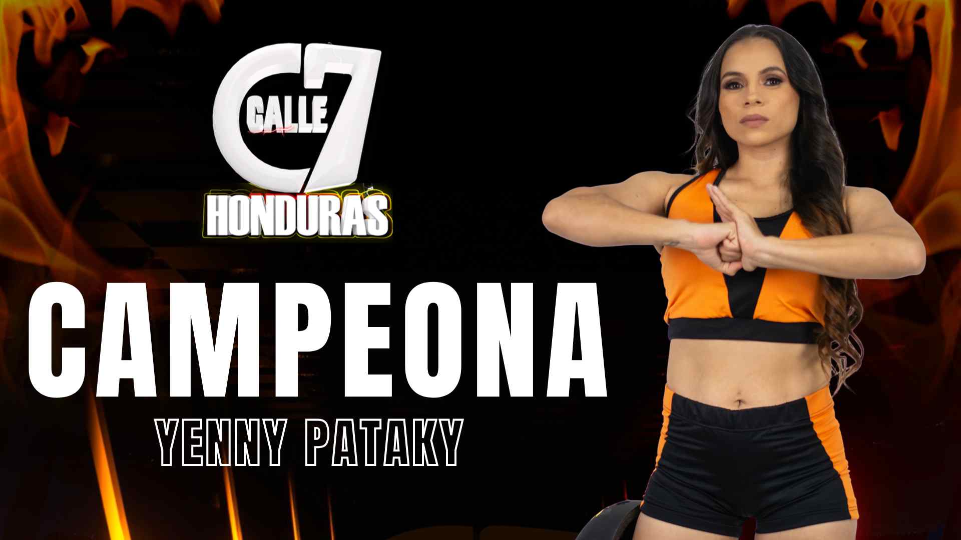Yenny, campeona de Calle 7 Honduras: pasión, disciplina y coraje en cada prueba