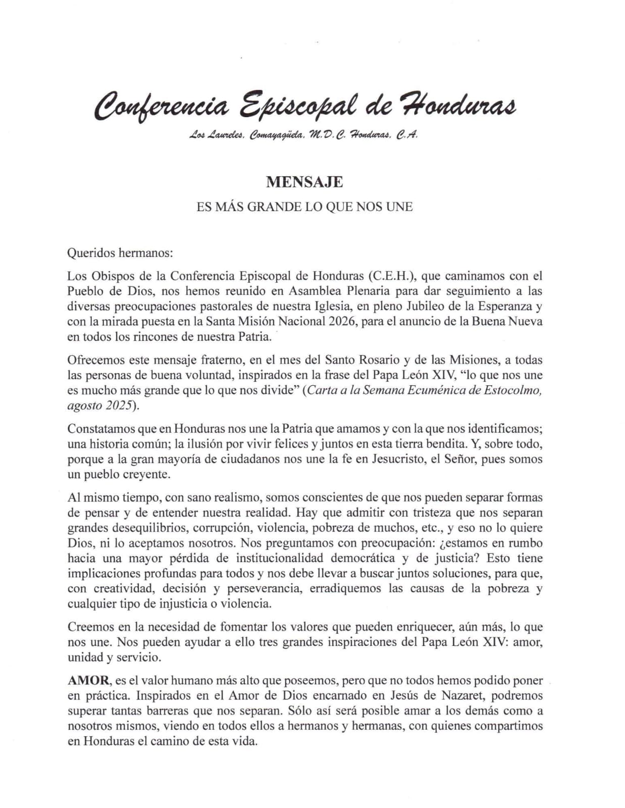 La Conferencia Episcopal de Honduras llama a la unidad, al amor y al voto responsable en su más reciente mensaje al pueblo hondureño.