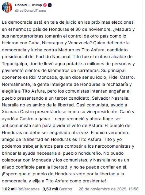 Donald Trump Las 5 claves del polémico mensaje de Donald Trump sobre los candidatos presidenciales de Honduras