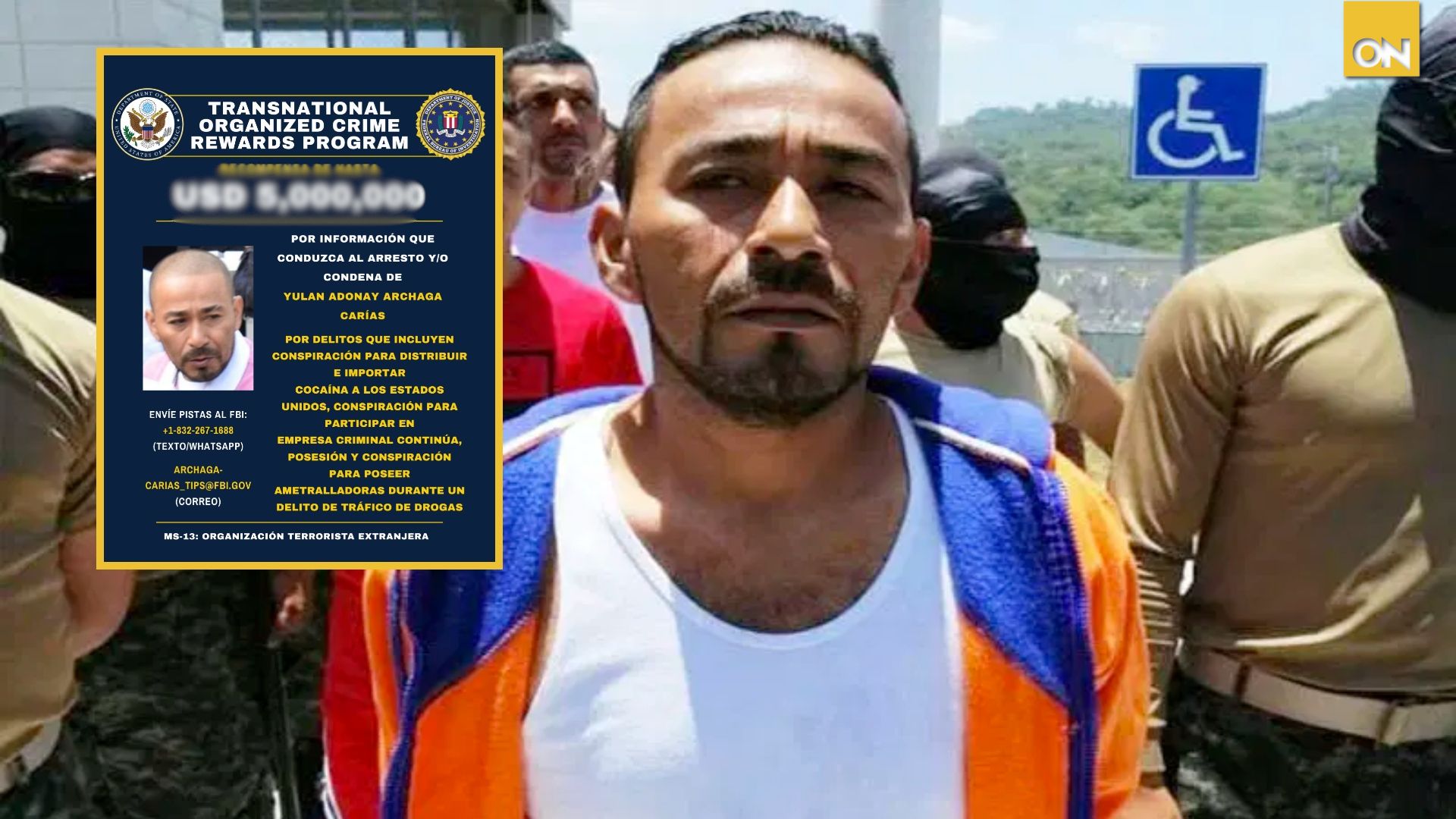 EE.UU. ofrece recompensa de $ 5 millones por información de Adonay Archaga, alias “Porky”