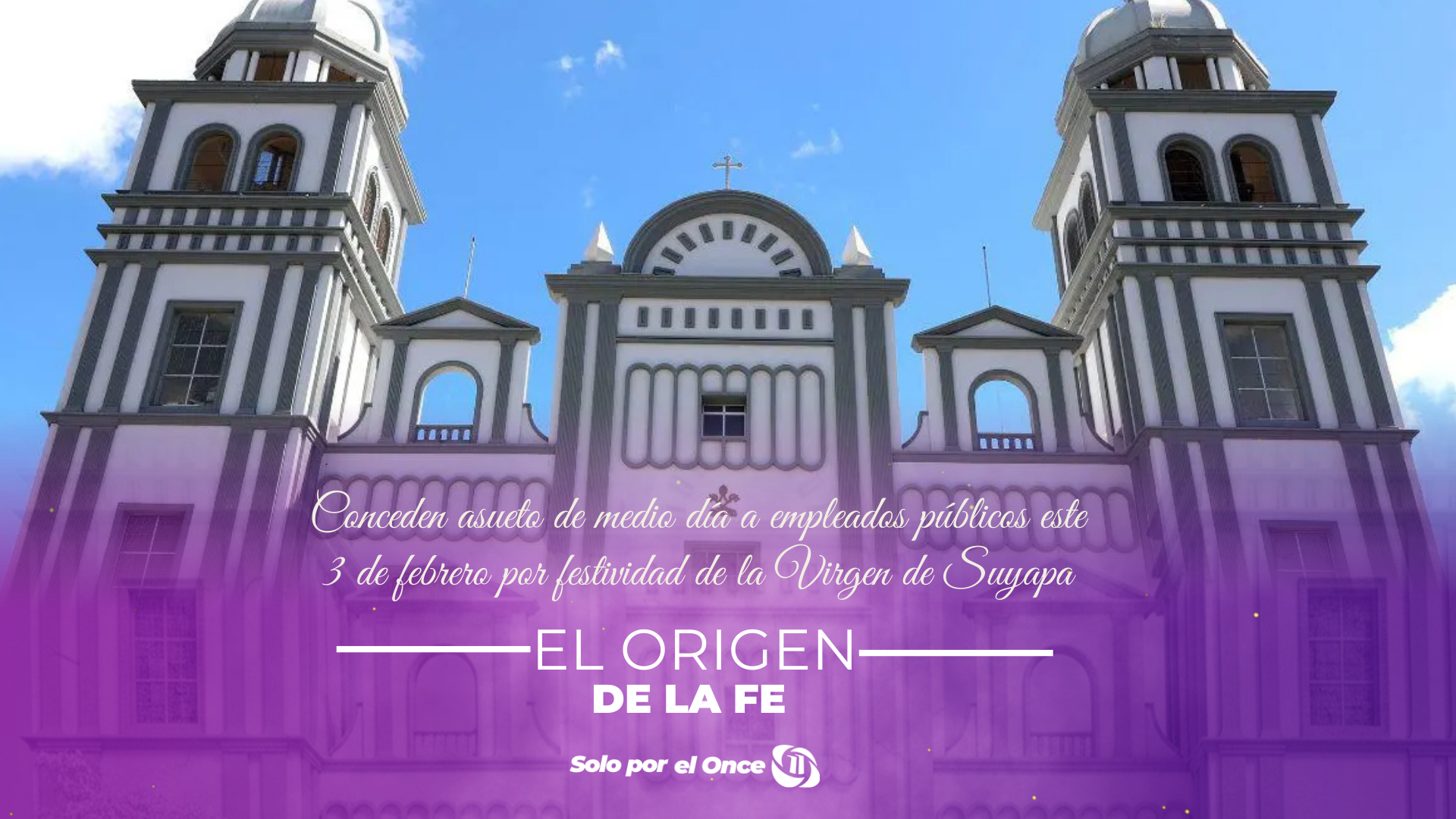 Conceden asueto de medio día a empleados públicos este 3 de febrero por festividad de la Virgen de Suyapa