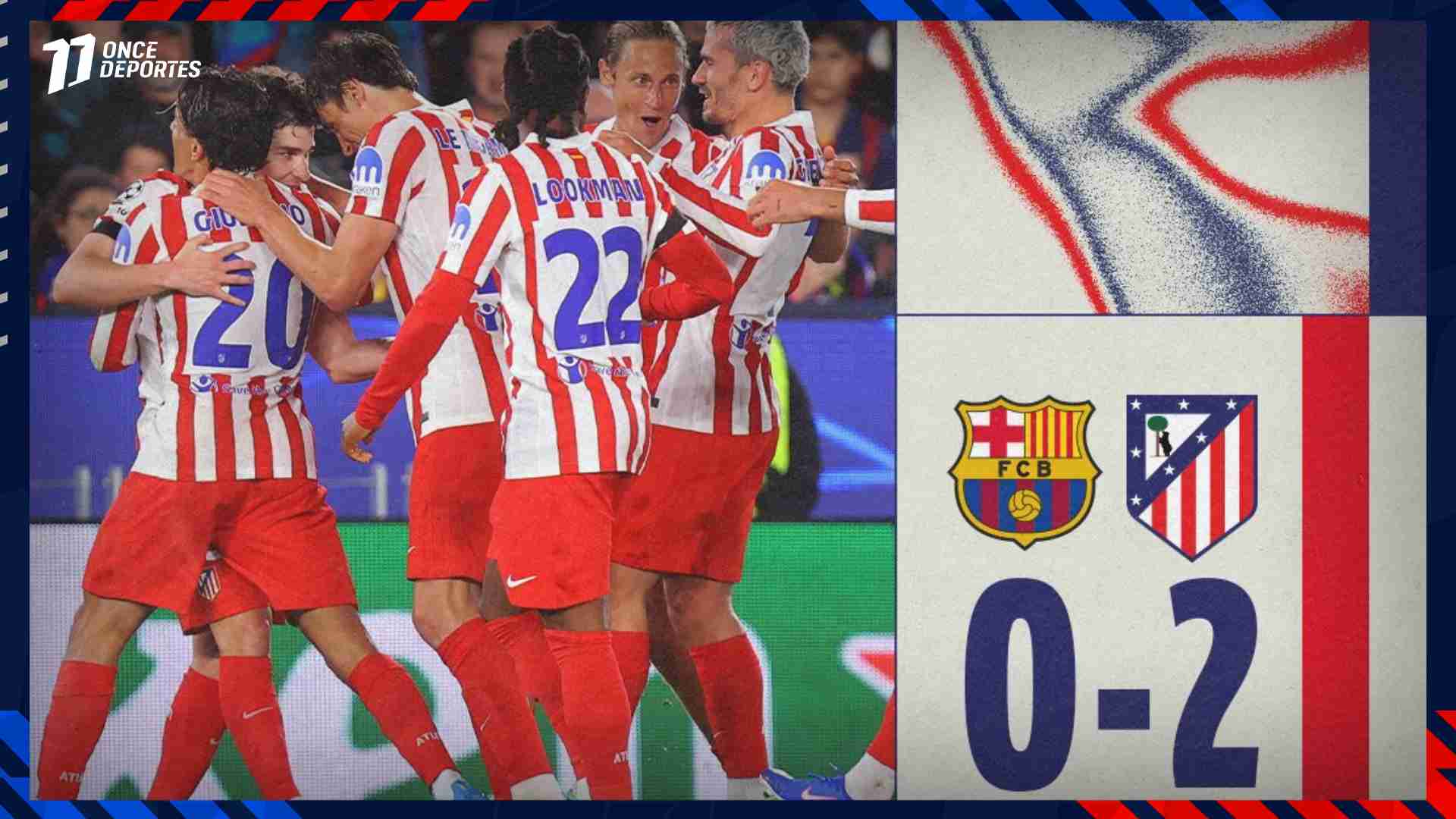 Atlético de Madrid Barcelona Sorloth Julián Álvarez camp nou remontada