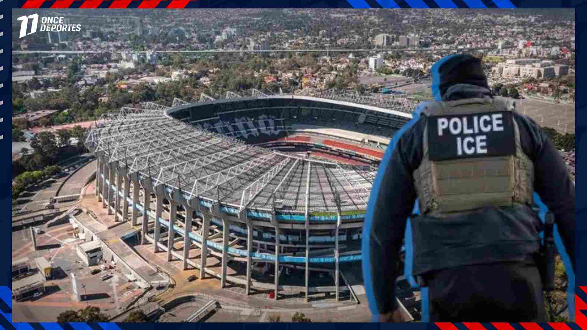 ¿Agentes de ICE en el Mundial 2026? Esto informan los organizadores