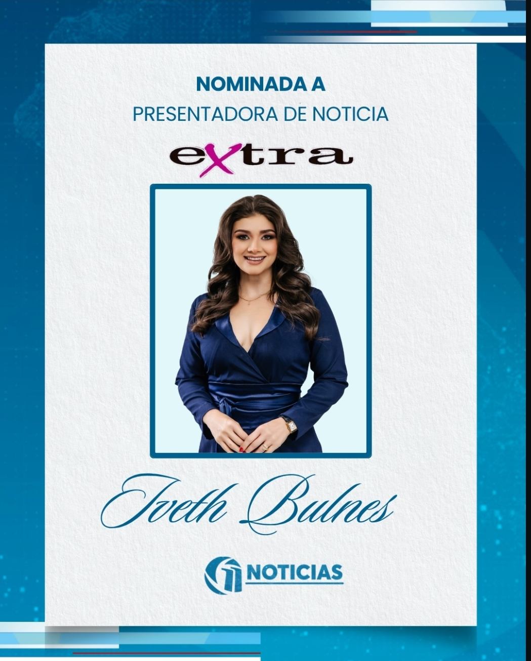 Canal 11 nominados premios Extra