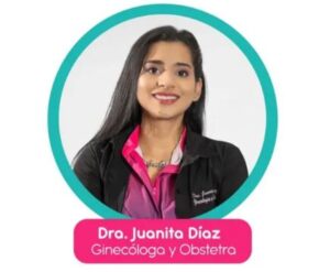 Juanita Victoria Díaz López, ginecóloga y obstetra con amplia experiencia en salud reproductiva,
